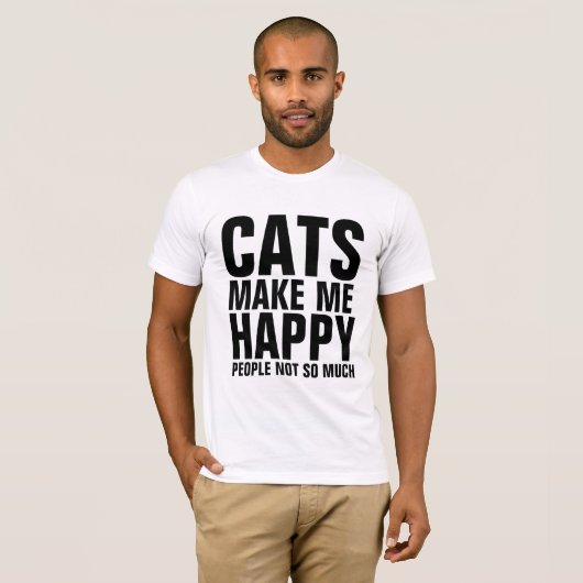 CATS MAKEN ME VERGETEN, MENSEN NIET ZO VEEL T-shir T-shirt (Voorkant volledig)