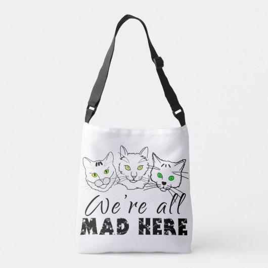 Cats - We zijn allemaal Mad Hier Crossbody Tas (Achterkant)