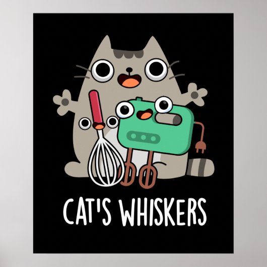 Cat's Whiskers Funny Baking Pun Dark BG Poster (Voorkant)