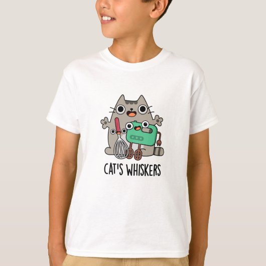 Cat's Whiskers Funny Baking Pun T-shirt (Voorkant)
