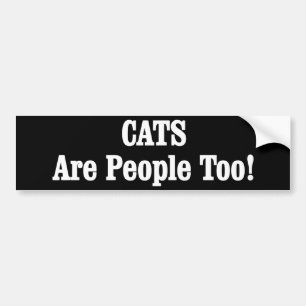 CATS zijn ook mensen! Bumpersticker