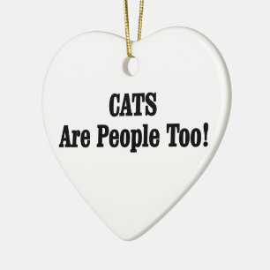 CATS zijn ook mensen! Keramisch Ornament