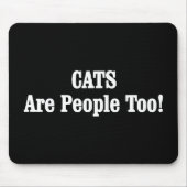 CATS zijn ook mensen! Muismat (Voorkant)