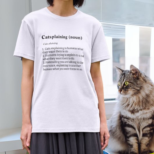 Catsplaining, kattenliefhebbers, eigenaren van hui t-shirt
