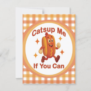 Catsup Me If You Can Funny Hot Dog beroemd gemaakt Briefkaart