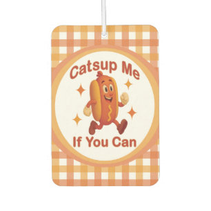 Catsup Me If You Can Funny Hot Dog beroemd gemaakt Luchtverfrisser