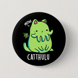 Catthulu Funny Cthulhu Cat Pun Dark BG Ronde Button 5,7 Cm
