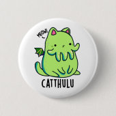 Catthulu Funny Cthulhu Cat Pun Ronde Button 5,7 Cm (Voorkant)