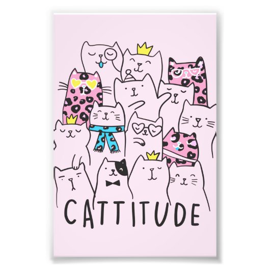 Cattitude Cute Cat, Funny Kitten Cat Lover Gift Foto Afdruk (Voorkant)