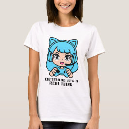 Cattitude: Het is een echt iets T-shirt