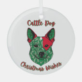 Cattle Dog Kerstwensen Glas Ornament (Voorkant)