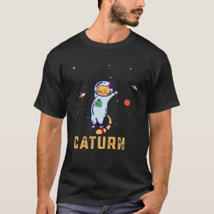 Caturn Astronomy Moon Cosmos Galaxy Universe Space T-shirt