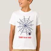 Caught In My Web – Funny Spider Halloween T-Shirt (Voorkant)