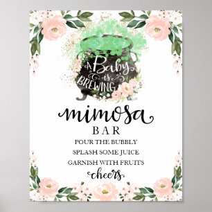Cauldron Halloween Baby shower Mimosa Bar Sign. Poster