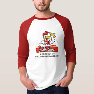 Caulk Sure van Firelands Hardware, Inc. T-Shirt