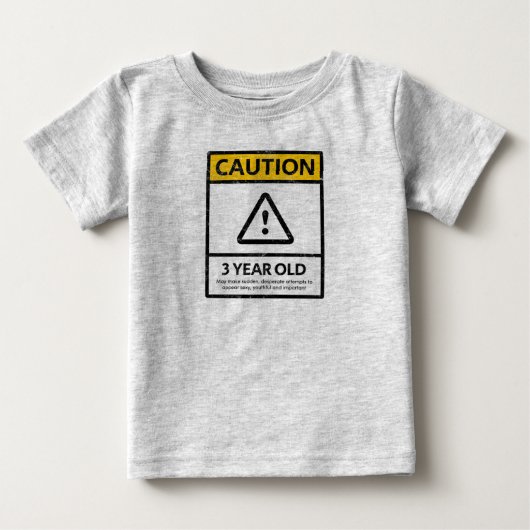 CAUTION 3 Year Old 3rd Birthday Baby T shirt (Voorkant)