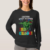 caution about to crush 3rd grade graduate t-shirt (Voorkant)
