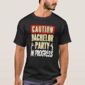 Caution Bachelor Party In Progress Retro Present T-shirt (Voorkant)