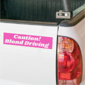 CAUTION Blond Driving Bumpersticker (Op Truck)