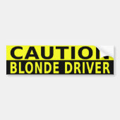 CAUTION BLONDE DRIVER BUMPERSTICKER (Voorkant)