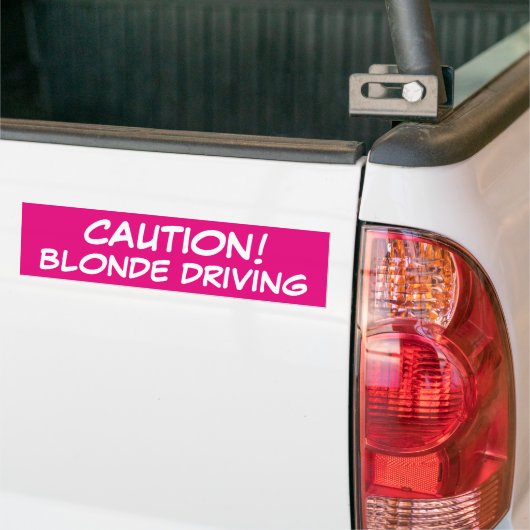 CAUTION Blonde Driving Bumpersticker (Op Truck)