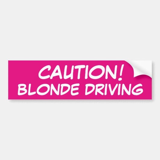 CAUTION Blonde Driving Bumpersticker (Voorkant)