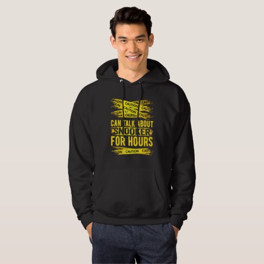 Caution Can Talk About Snooker For Hours Hoodie (Voorkant volledig)