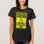 Caution Farmer Flying Tools And Offensive Language T-shirt (Voorkant)