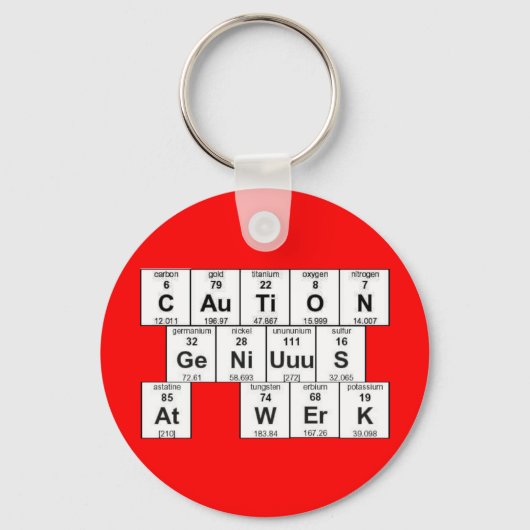 CAuTiON GeNiUuS bij WErK-Sleutelhanger Sleutelhanger (Voorkant)