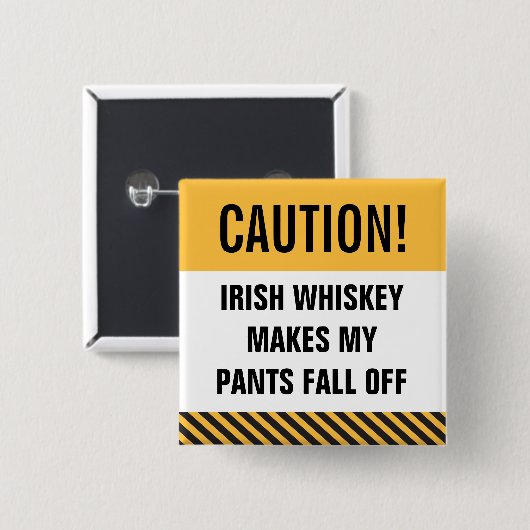 Caution Irish Whiskey Funny St. Patrick's Button (Voorkant /achterkant)