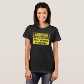 Caution May Explode With Verbal Diarrhea   Joke T-shirt (Voorkant volledig)