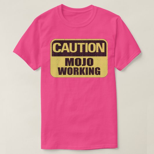 Caution Mojo T-shirt (Design voorkant)