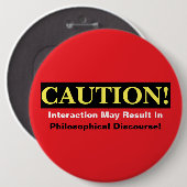 Caution Philosopher Discourse Alert! Button (Voorkant /achterkant)