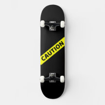 Caution Skateboard