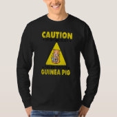 Caution Spontaneously Talks About Guinea Pig Anima T-shirt (Voorkant)