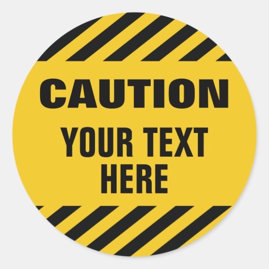 Caution stripes with any text round ronde sticker (Voorkant)