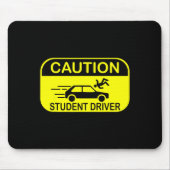 Caution Student Driver Funny Muismat (Voorkant)