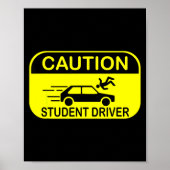 Caution Student Driver Funny Poster (Voorkant)
