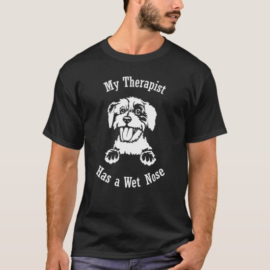 Cavachon My Therapist heeft een natte neus T-shirt (Voorkant)