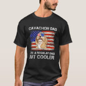 Cavachon papa als een gewone papa maar cooler hond t-shirt (Voorkant)
