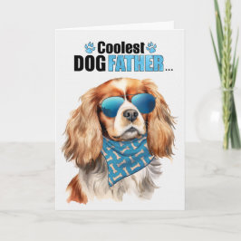 Cavalier King Charles Dog Koudste Vaderdag papa Feestdagen Kaart
