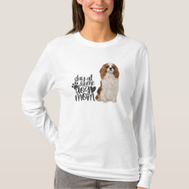Cavalier King Charles Spaniel-Blijf thuis bij Dog T-shirt