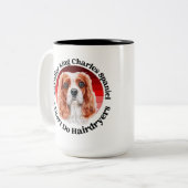 Cavalier King Charles Spaniel grappig citaat Tweekleurige Koffiemok (Voorkant links)