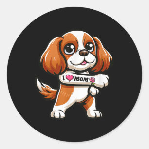 Cavalier King Charles Spaniel I Love Mom Funny Dog Ronde Sticker