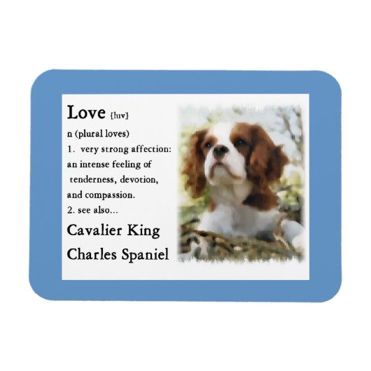 Cavalier King Charles Spaniel Kunst Liefde Is Magneet (Horizontaal)