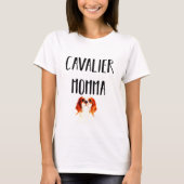 Cavalier King Charles Spaniel mama T-shirt (Voorkant)