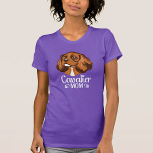 Cavalier Mom - Ruby Cavalier King Charles Spaniel T-shirt