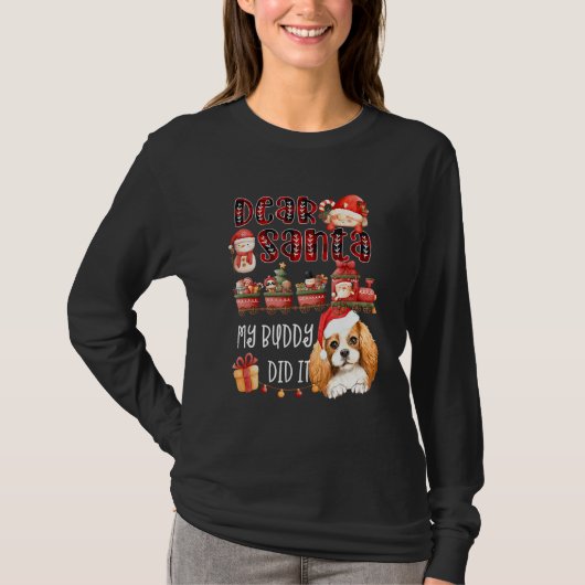 Cavalier Spaniel Beste kerstman, mijn boeddy deed  T-shirt (Voorkant)