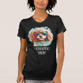 Cavapoo Hond Moeder Zonnebril T-shirt (Voorkant)