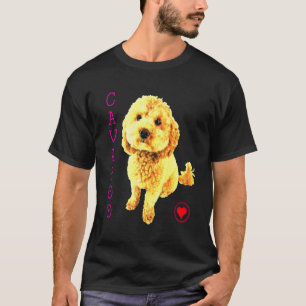Cavapoo Puppy Dog Podle Cross Noodle Super Cute B T-shirt